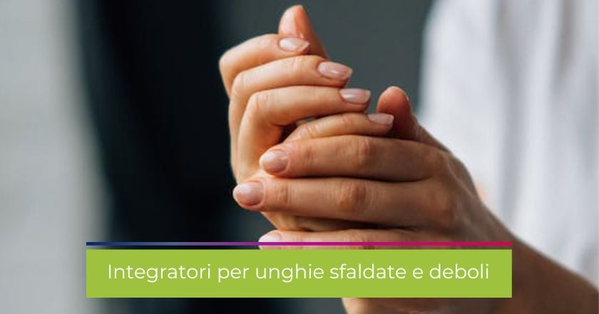 unghie-onicolisi-onicofagia-integratori-unghie_sfaldate-smalto