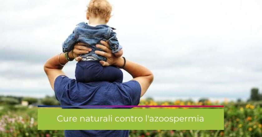 azoospermia-integratore-oligospermia-spermatozoi-infertilità-padre-concepimento-gravidanza