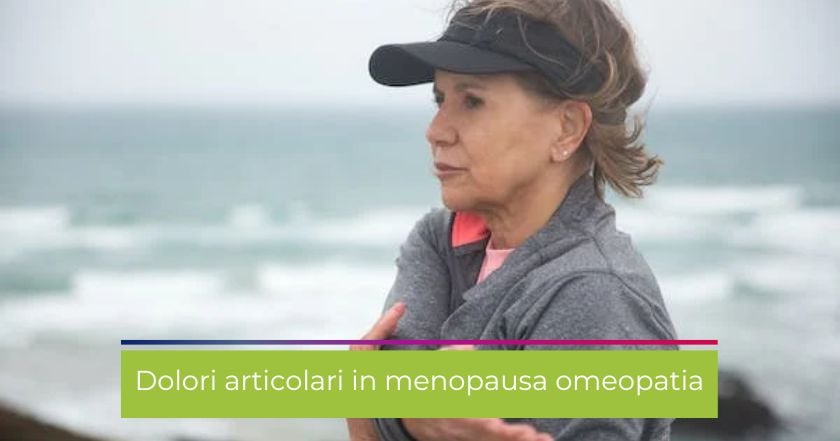 menopausa-articolazioni-omeopatia-dolori_articolari-integratori-glucosamina-acido_ialuronico