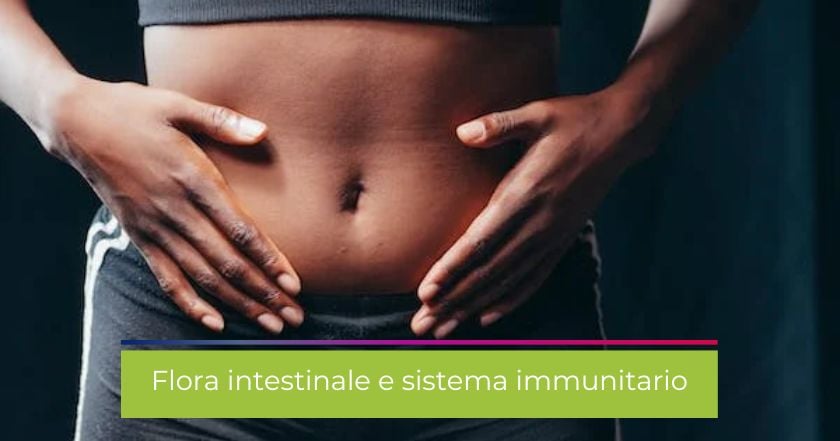 immunità-sistema_immunitario-flora_batterica-intestino-microbiota