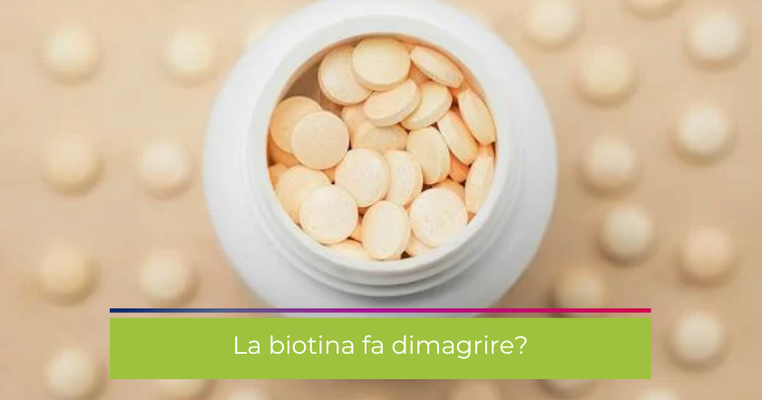 biotina-integratore-energie-dimagrire-peso-vitamina_b