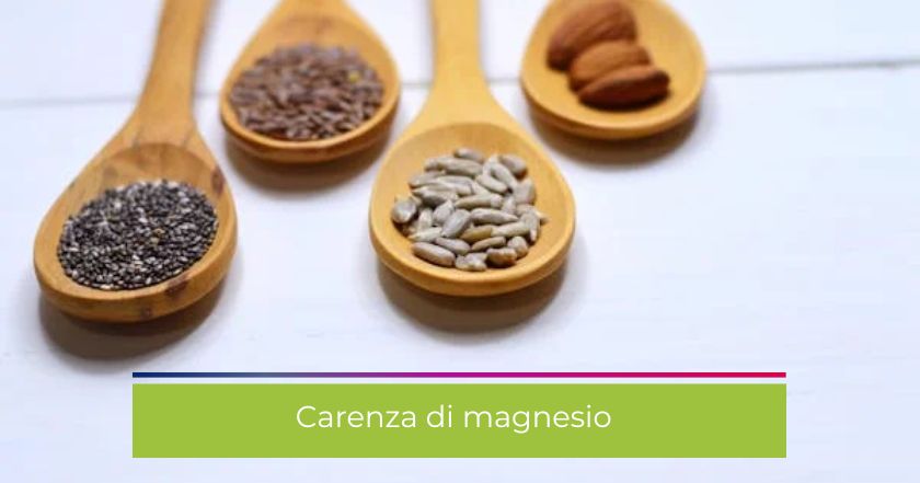 magnesio-carenza-integratori-sintomi-semi